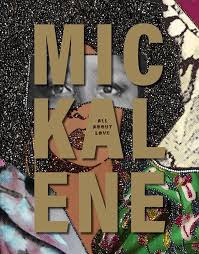Mickalene Thomas - "All About Love"